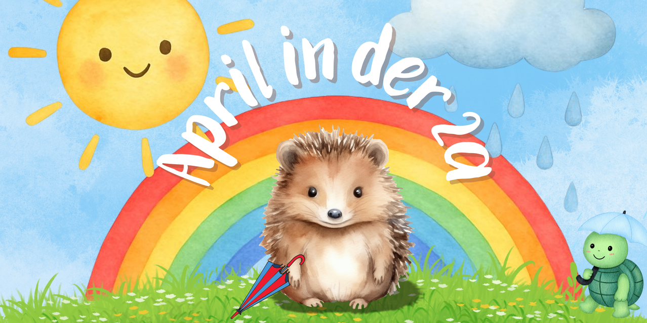 Eine Illustration eines Igels, der einen Regenschirm hält, sitzt unter einem Regenbogen mit einer Sonne am Himmel. Der Text lautet 'April in der 2'.