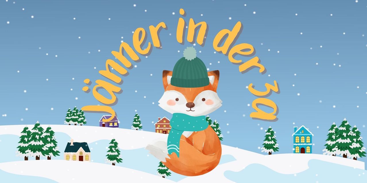 Eine Illustration eines Fuchses mit grünem Hut und blauem Schal, vor einem verschneiten Hintergrund mit Häusern und Bäumen, mit dem Text 'Sommer in der 3' darüber.