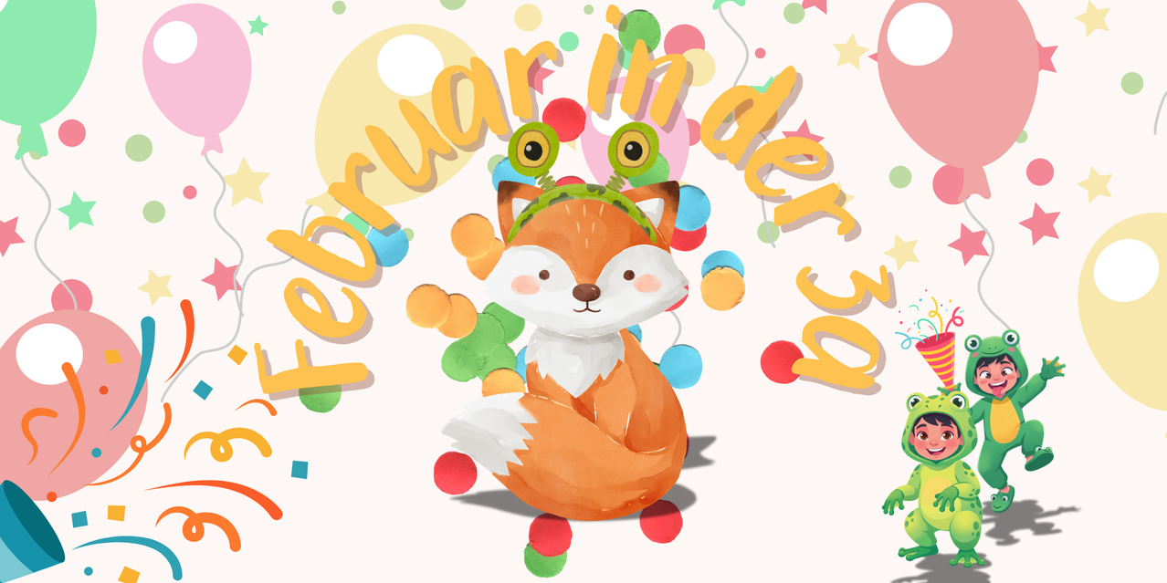 Ein Fuchs mit einer Krone und zwei Fröschen ist von bunten Luftballons umgeben. Die Worte 'Februar im Kindergarten' sind in Gelb auf einem weißen Hintergrund geschrieben.