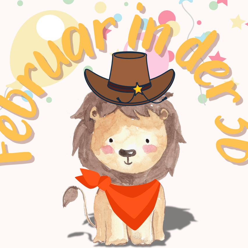 Eine Illustration eines Löwen, der einen Cowboyhut und ein rotes Halstuch trägt, mit den Worten 'February in der' auf einem weißen Hintergrund.