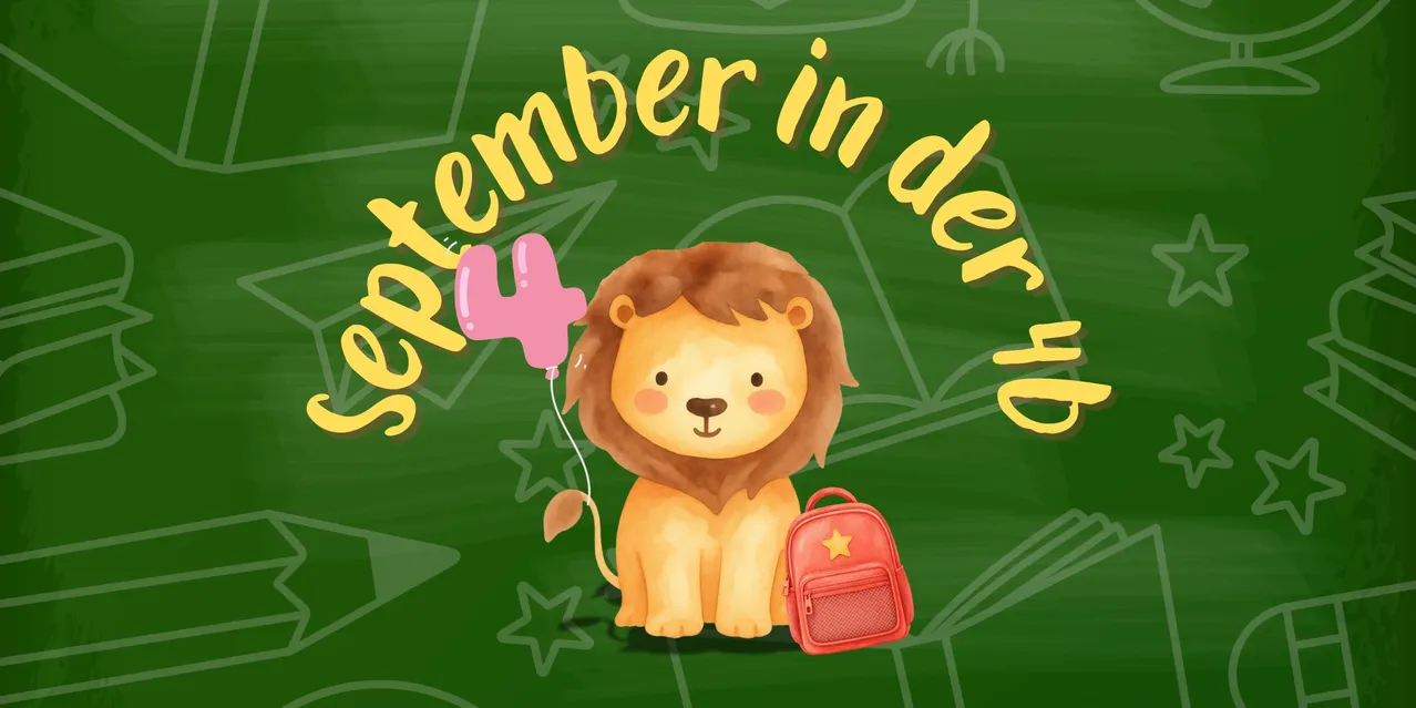 Eine Illustration eines Löwenbabys, das einen rosa Luftballon hält und einen roten Rucksack mit einem Stern darauf trägt. Der Hintergrund ist eine Tafel mit den Worten 'September in der up' in Gelb geschrieben.