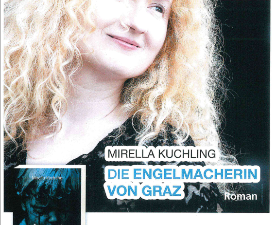 Werbeplakat für eine Veranstaltung mit Mirella Kuchling, Autorin von 'Die Engelmacherin von Graz'. Das Plakat enthält ein Bild von Mirella, Veranstaltungsdetails und ein Buchcover.