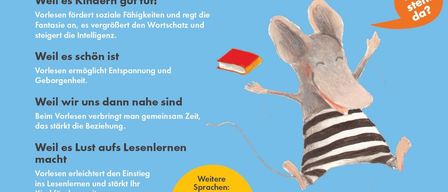 Das Bild zeigt eine Maus, die ein Buch hält, und betont die Vorteile des Lesens für Kinder. Es wird hervorgehoben, wie Lesen soziale Fähigkeiten fördert, den Wortschatz erweitert und Beziehungen stärkt. Es wird auch die Freude und Entspannung erwähnt, die es mit sich bringt.