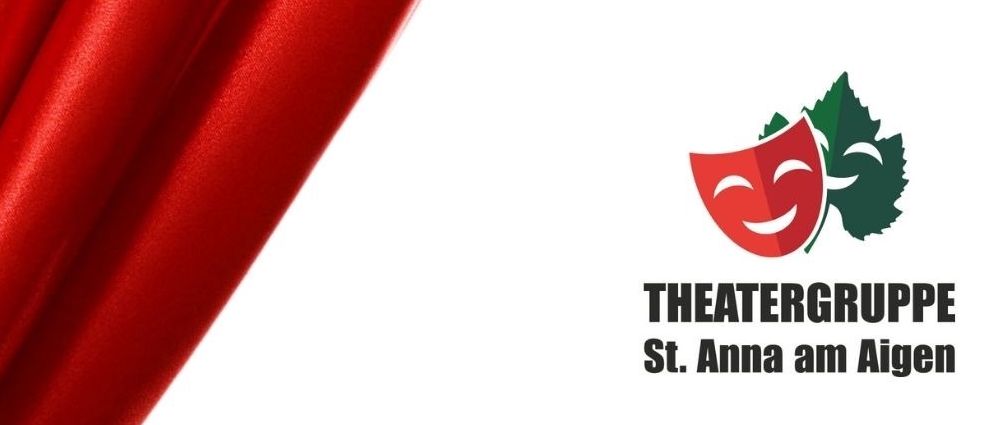 Theatergruppe St. Anna am Aigen präsentiert 'Nicht mehr blind, dank Enkelkind'. Vorstellungen am 28.02., 06.03., 01.03., 07.03., 04.03. und 08.03. Freitags und samstags um 19 Uhr, sonntags um 15 Uhr. In der Weinlandhalle Fruntten-St. Anna, ab 19.01.2026.