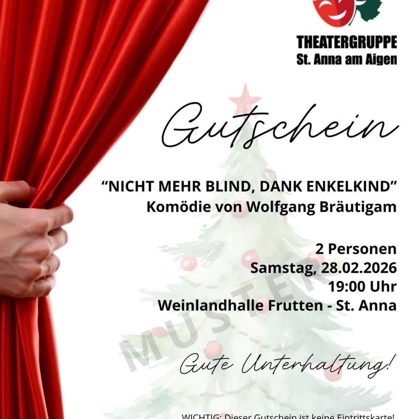 Ein roter Vorhang wird von einer Hand gehalten. Der Text lautet 'Nicht mehr blind, dank Enkelkind'. Es ist eine Komödie von Wolfgang Brautigam, für 2 Personen. Datum: Samstag, 28.02.2026, Zeit: 19:00. Ort: Weinlandhalle Füttern - St. Anna.