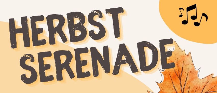 Poster for a musical event titled 'Herbst Serenade'. The event is scheduled for Tuesday, September 8, 2026, at 7:00 PM. The location is Freizeithalle Dorf, Balgach. The poster features a leaf and mentions the event will only occur in good weather.