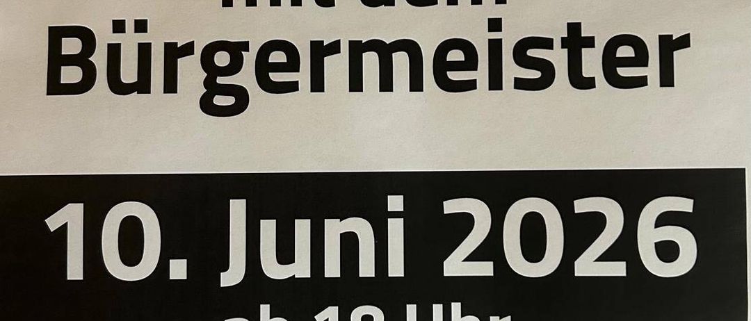 Plakat für Dorftratsch mit dem Bürgermeister. 10. Juni 2026, ab 18 Uhr. Spielplatz Sonntal. Essen und Getränke sind vorhanden.