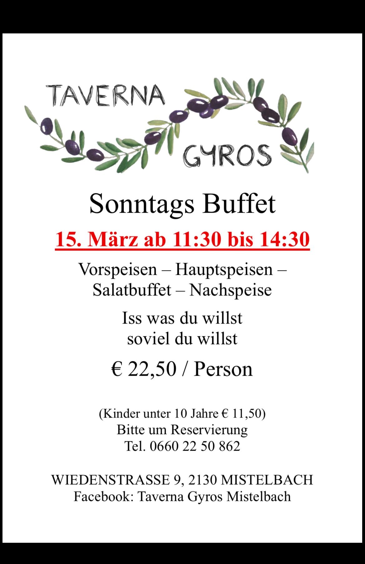 Ein Plakat für das Sonntagsbuffet der Taverna Gyros am 15. März von 11:30 bis 14:30 Uhr mit verschiedenen Gerichten. Der Preis beträgt 22,50 Euro pro Person. Kinder unter 10 Jahren zahlen 11,50 Euro. Reservierung erforderlich.