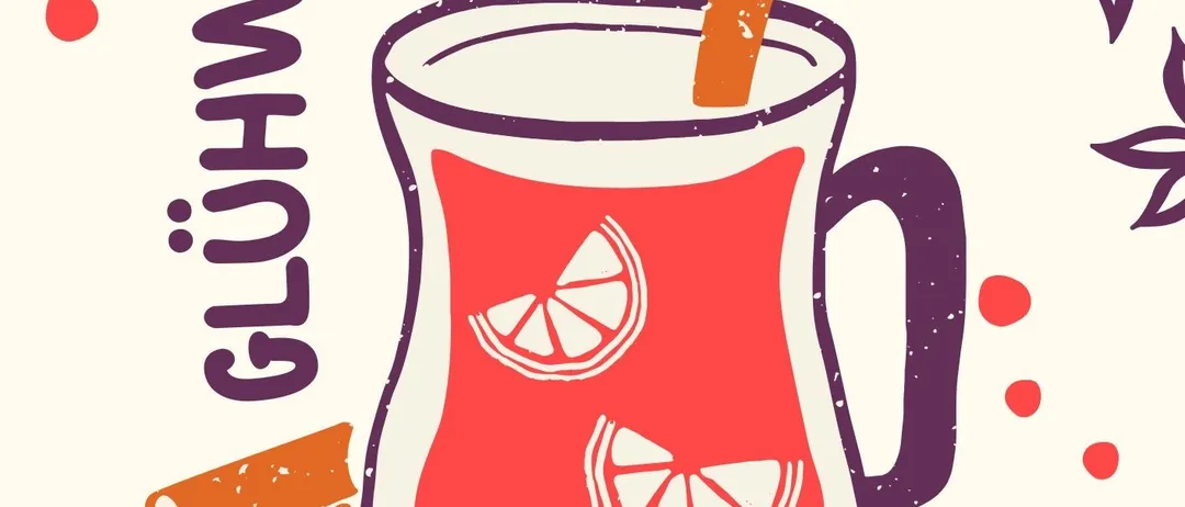Plakat für eine Feier, mit einem Becher Glühwein, Datum 18.12, Zeit AM, und Text auf Deutsch.