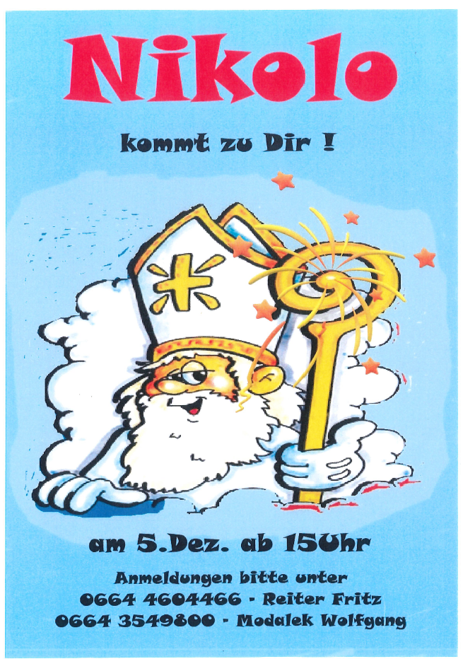 Ein Poster zeigt eine Cartoon-Abbildung eines lächelnden Bischofs mit weißem Bart, der eine Mitra trägt und einen Stab mit Sternen um sich herum hält. Der Plakattext lautet 'NIKOLAUS kommt zu Dir!' und 'am 5. Dez. ab 15Uhr' mit einer Kontaktnummer unten.