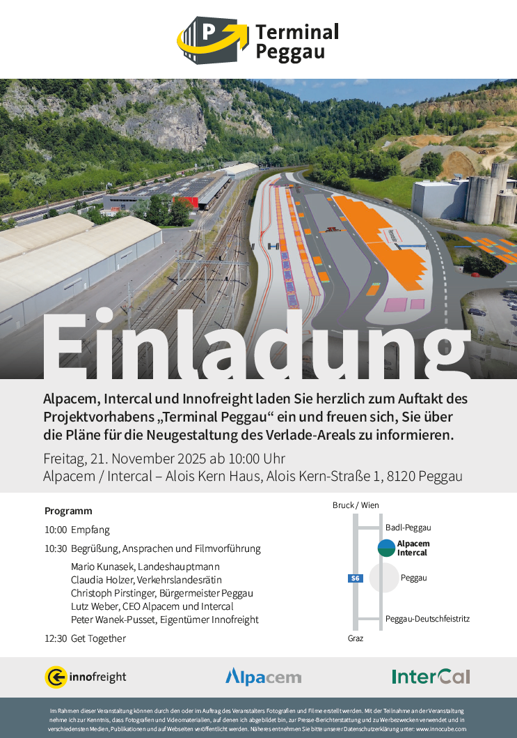 Einladung zum Auftakt des Projektvorhabens Terminal Peggau. Erfahren Sie über die Pläne für die Neugestaltung des Verlade-Areals. Freitag, 21. November 2025 um 10:00 Uhr Alpace/Intercal - Alois Kern Haus, Alois Kern-Straße 1, 8120 Peggau