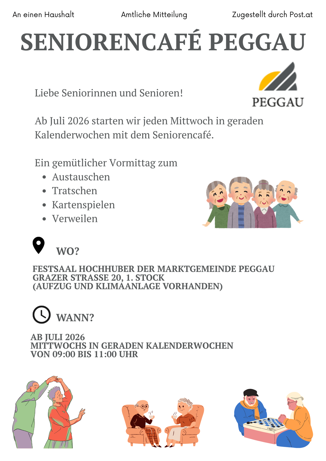 Eine Werbung für ein Seniorencafé in Peggau, Österreich, ab Juli 2026, das Aktivitäten wie Plaudern, Kartenspielen und Geselligkeit an Mittwochen von 09:00 bis 11:00 Uhr anbietet. Der Ort ist Festsaal Hochhuber, Grazer Strasse 20, 1. Stock.