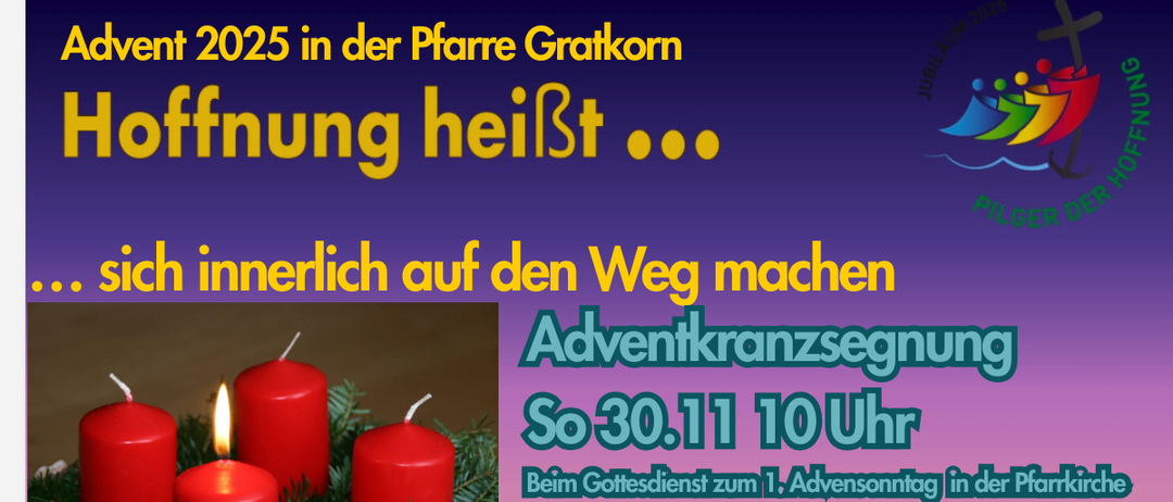 Eine Werbung für eine Kirchenveranstaltung in Gratkorn. Die Veranstaltung ist eine Segenszeremonie am 30. November um 10 Uhr. Es gibt auch einen Adventskranz mit brennenden Kerzen.