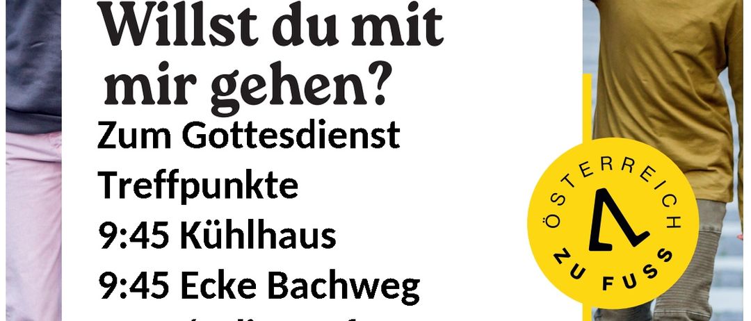 Eine Werbung zeigt eine ältere Frau mit zwei Kindern, mit Text auf Deutsch. Es lädt Menschen ein, sich für den Gottesdienst zu ihnen zu gesellen. Verschiedene Treffpunkte und Zeiten sind aufgelistet.