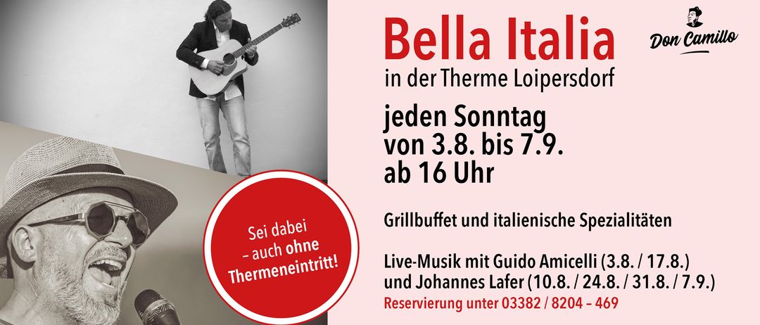 Werbeplakat für Bella Italia in Loipersdorf. Ein Mann spielt Gitarre. Live-Musik mit Guido Amicilli und Johannes Lafer. Grillbuffet und italienische Spezialitäten. Vom 3.8. bis 7.9.