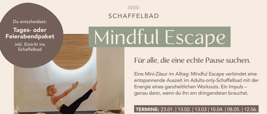 Werbung für Schaffelbad's Mindful Escape. Frau in Yoga-Pose mit Text zu Terminen und Preisen.
