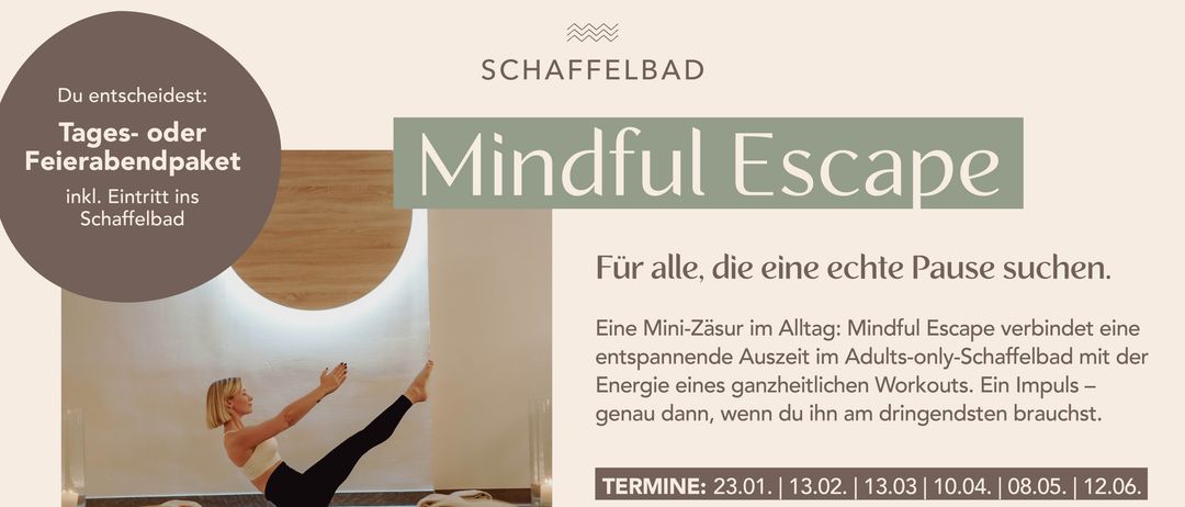 Werbung für Schaffelbad's Mindful Escape. Frau in Yoga-Pose mit Text zu Terminen und Preisen.