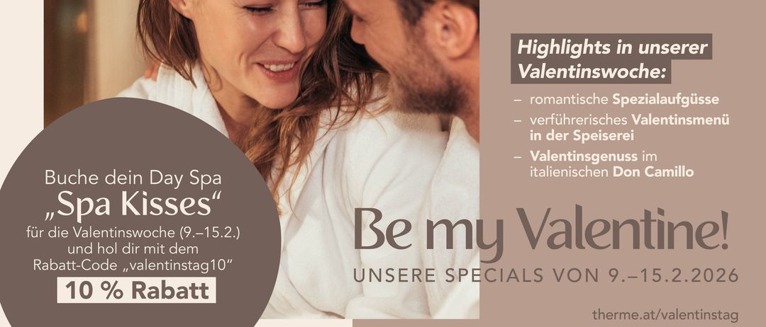 Eine Werbung für ein romantisches Valentinstags-Spa-Erlebnis mit einem lächelnden Paar in passenden weißen Bademänteln. Der Text hebt die Sonderangebote des Spas vom 9. bis 15. Februar hervor.