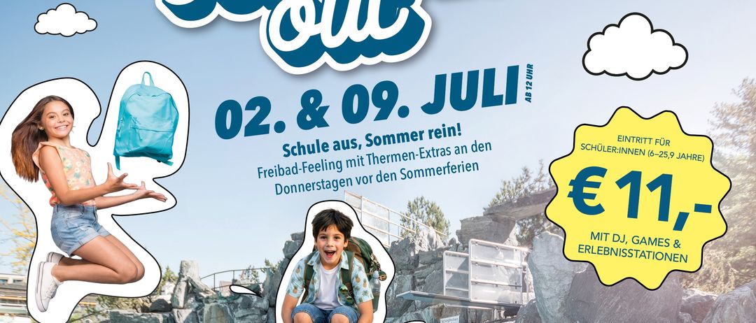 Plakat für die 'School's out'-Veranstaltung am 2. und 9. Juli. Es zeigt einen Jungen im Pool mit einem Rucksack. Der Eintritt beträgt 1 Euro für Schüler.