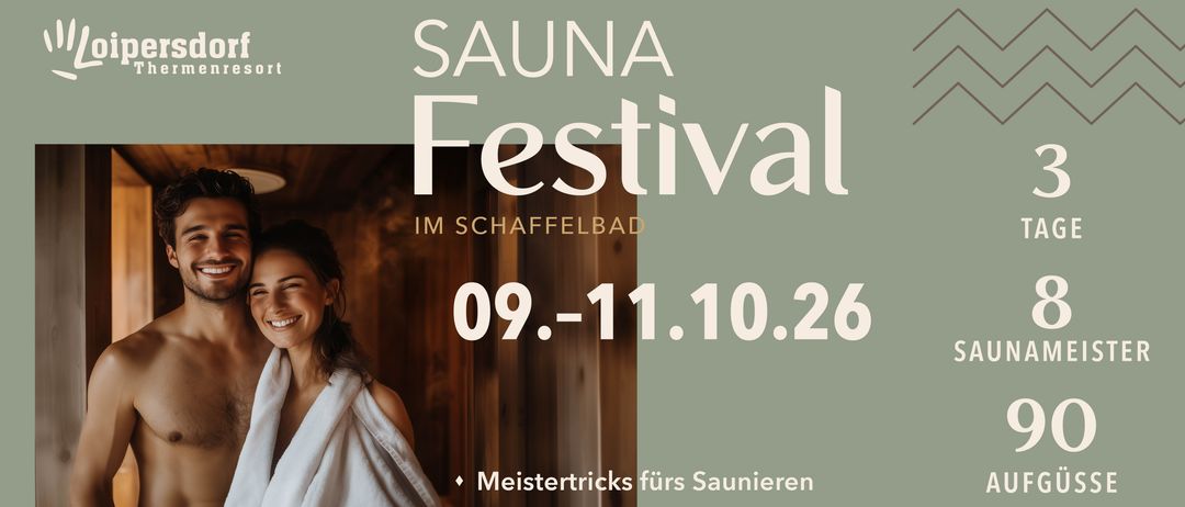 Ein Plakat für das Sauna Festival in Schaffelbad, das eine lächelnde Frau in einem weißen Handtuch zeigt, mit Informationen zu den Veranstaltungsdaten und Aktivitäten.