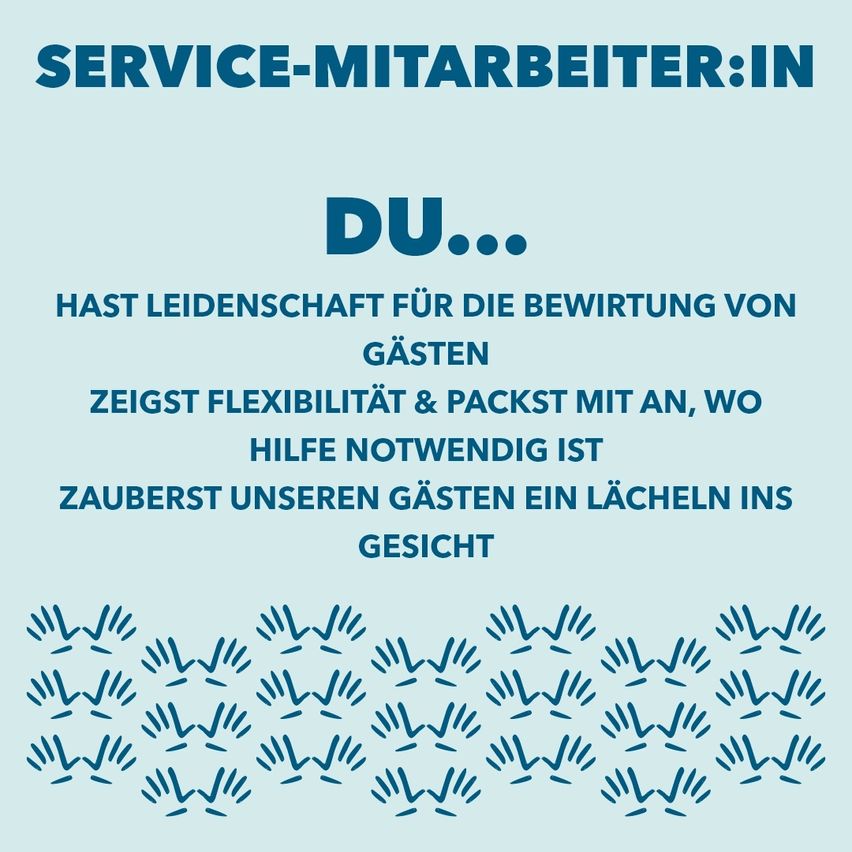 Ein blaues Plakat sucht Servicemitarbeiter. Es listet Eigenschaften wie Leidenschaft, Flexibilität und die Fähigkeit, Gäste zum Lächeln zu bringen. Unten befindet sich ein Muster aus Händen.