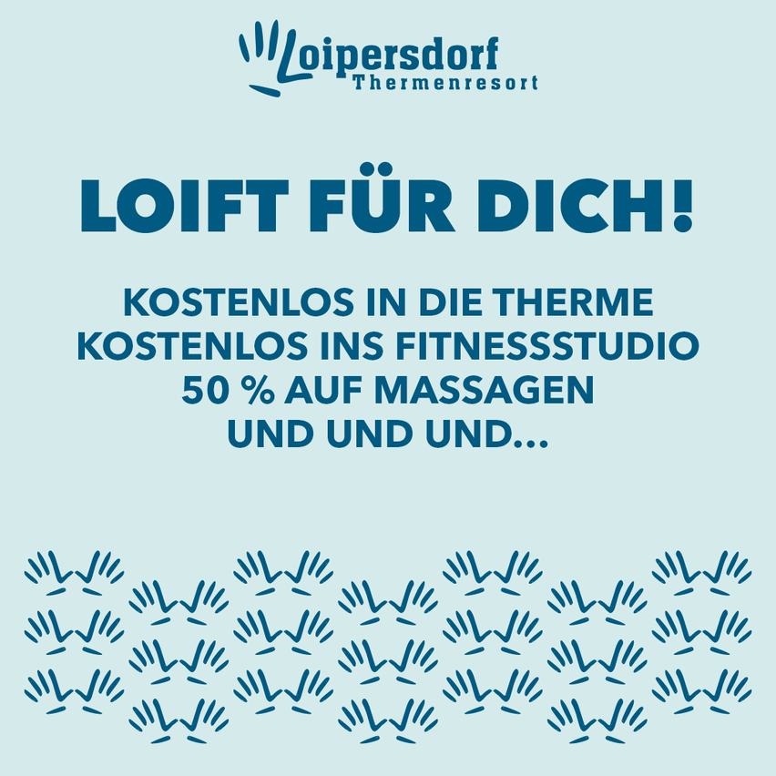 Werbebild für Loipersdorf Thermenresort. Es bietet kostenlosen Eintritt in die Therme, kostenlosen Zugang zum Fitnessstudio und 50% Rabatt auf Massagen. Das Bild zeigt einen blauen Hintergrund mit dem Logo des Resorts und Handillustrationen.