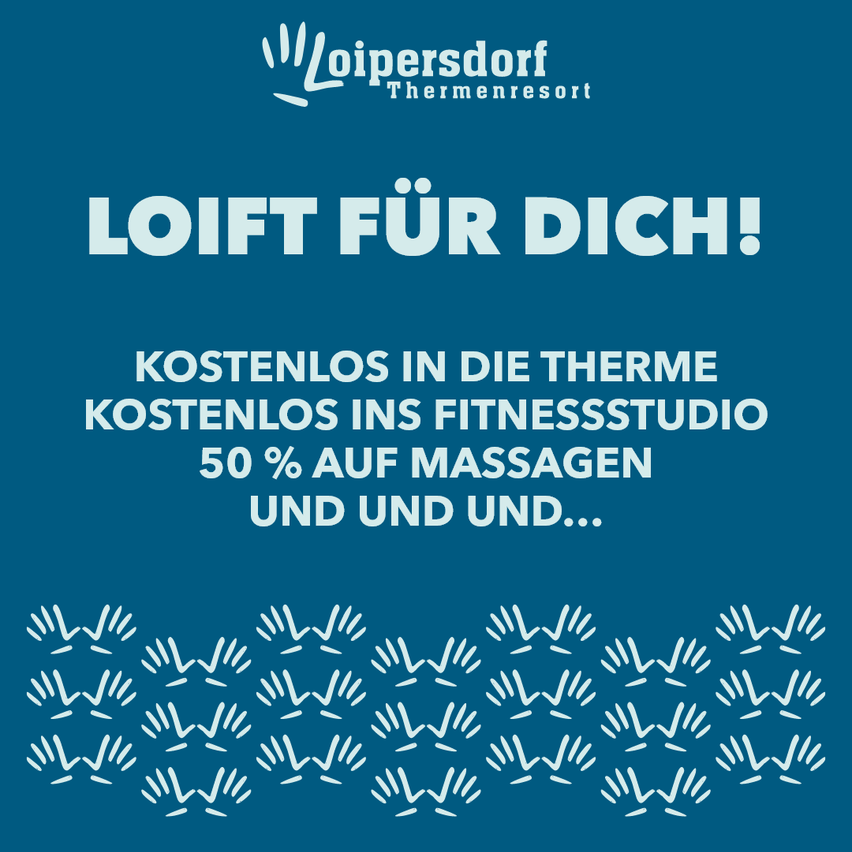 Loipersdort Thermenresort promotional poster with blue background, white text, and hand icons. Offers free entry to the spa, free fitness studio access, 50% off massages, and more.