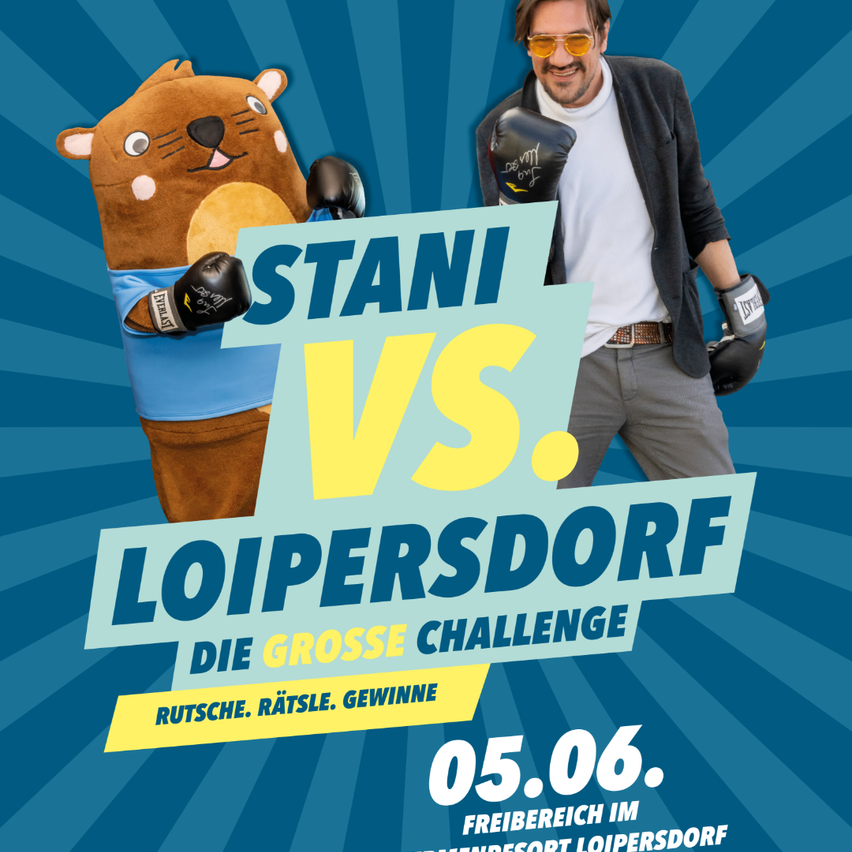 Ein Plakat zeigt ein Maskottchen und einen Mann mit Boxhandschuhen für die 'Stanis vs. Loipersdorf'-Challenge am 5. Juni.