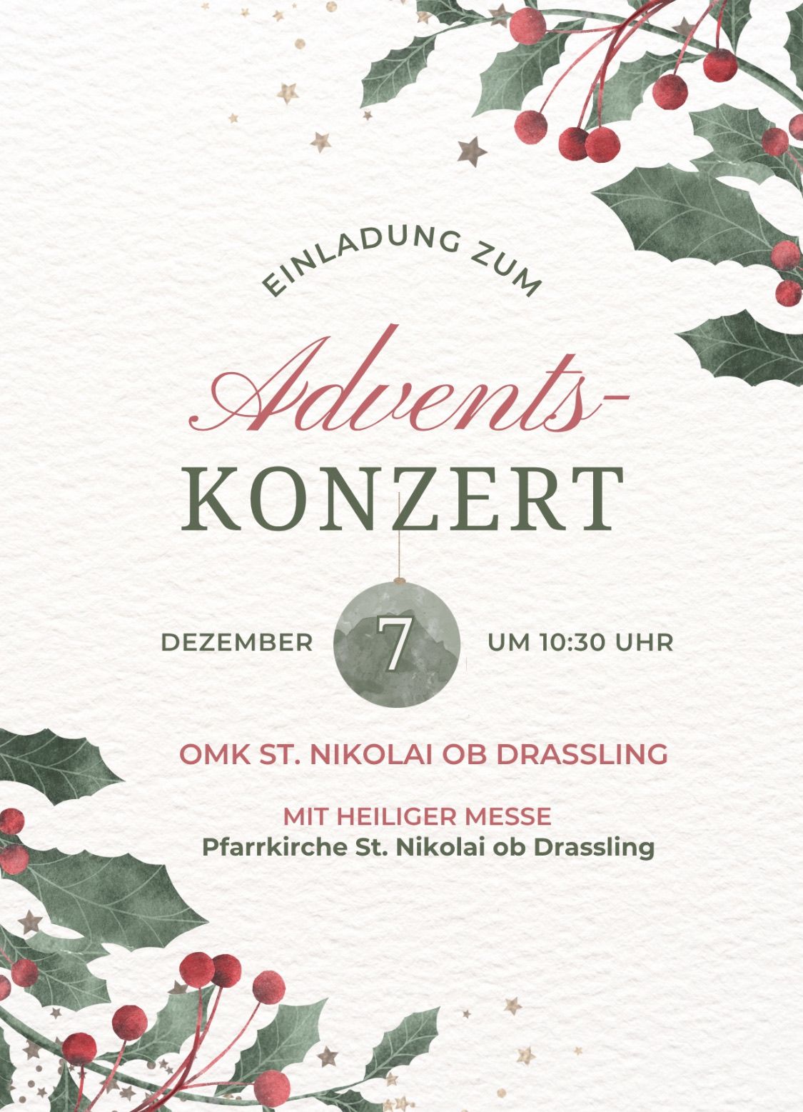 Einladung zum Adventskonzert am 7. Dezember um 10:30 Uhr in St. Nikolai ob Drassling mit Heiliger Messe.