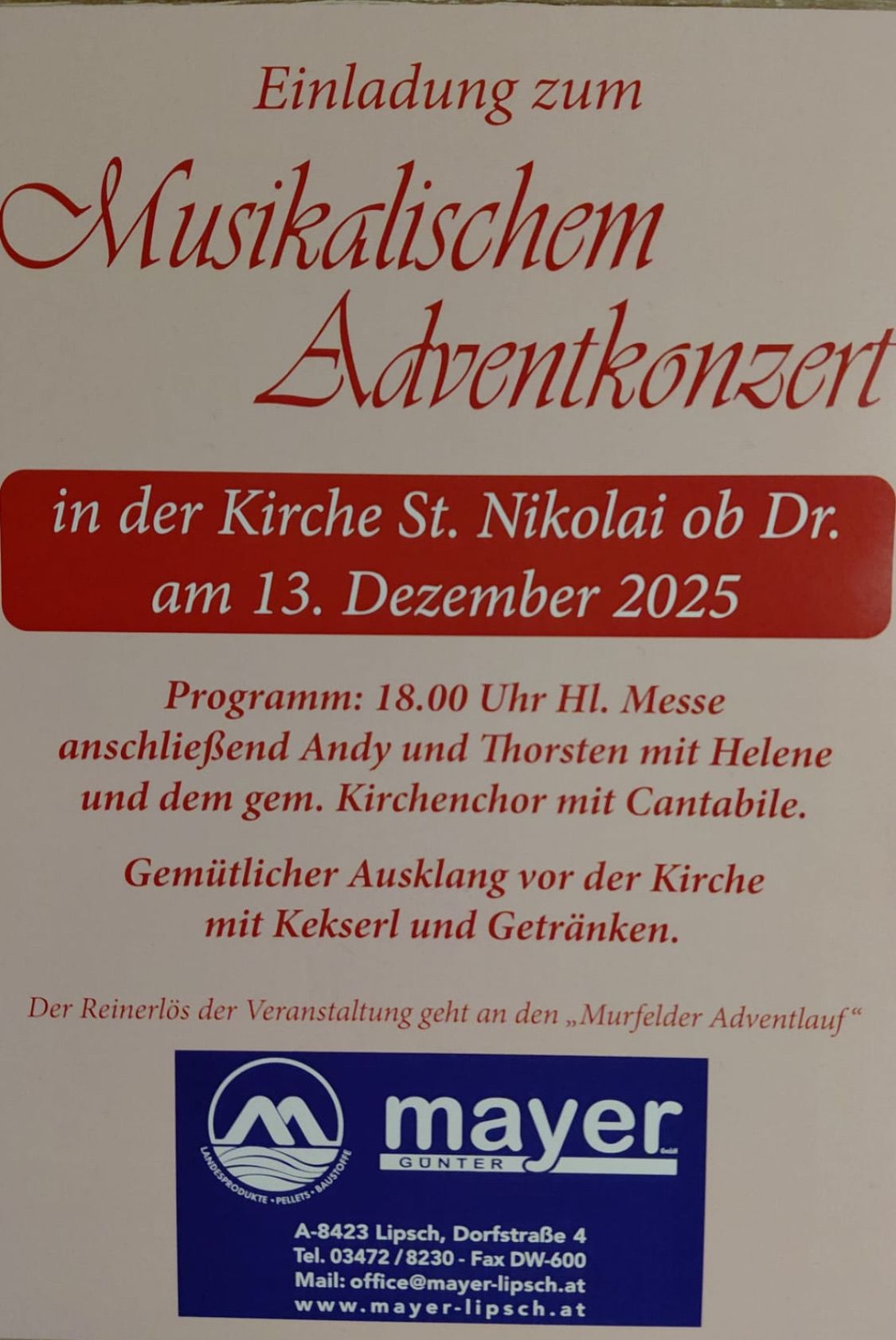 Plakat für ein musikalisches Adventskonzert in der Kirche St. Nikolai am 13. Dezember 2025. Das Programm beginnt um 18:00 Uhr mit einer Heiligen Messe, gefolgt von Andy, Thorsten, Helene und einem Chor. Nach dem Konzert gibt es Getränke und Snacks. Der Reinerlös geht an den Murfelder Adventlauf.