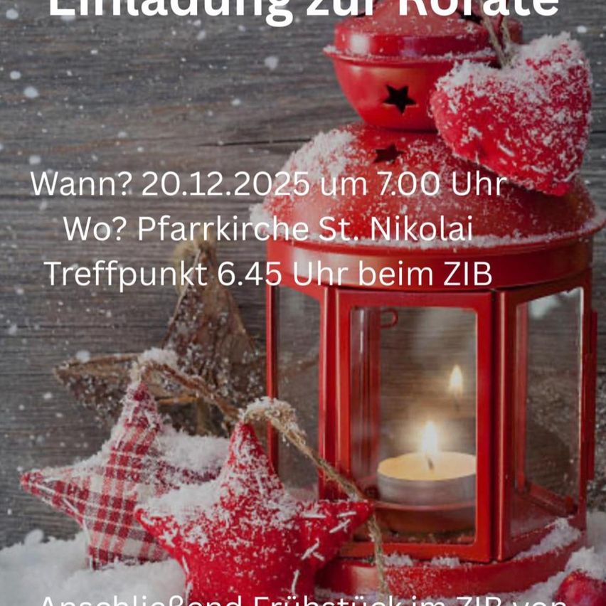 Einladung zur Weihnachtsfeier. Wann? 20.12.2025 um 19:00 Uhr. Wo? Pfarrkirche St. Nikolai. Treffpunkt 18:45 Uhr beim ZIB.