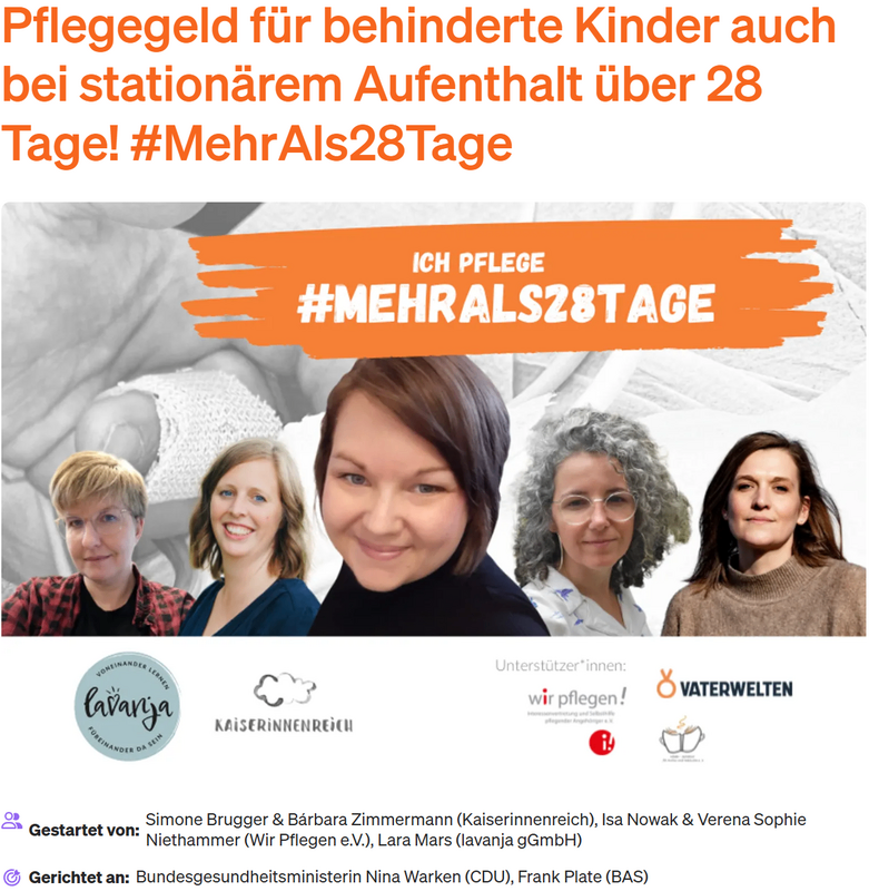 The image shows a group of women advocating for care allowance for disabled children, even during stationary stays exceeding 28 days. The campaign hashtag is #MehrAls28Tage. The women are smiling and appear to be speaking. Logos of supporting organizations are visible at the bottom.