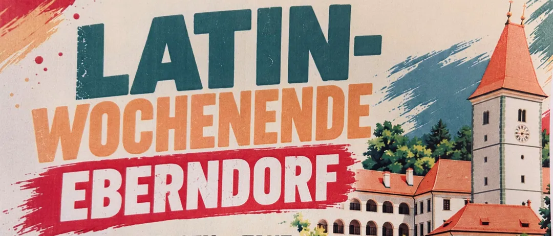 Ein Plakat für das Latin-Wochenende Eberndorf-Event, das eine Burg, Musik, Essen und Tanz zeigt. Die Veranstaltung findet am Freitag, den 23. und Samstag, den 24. Oktober 2026 von 12:00 bis 22:00 Uhr im Stiftshof Eberndorf statt.