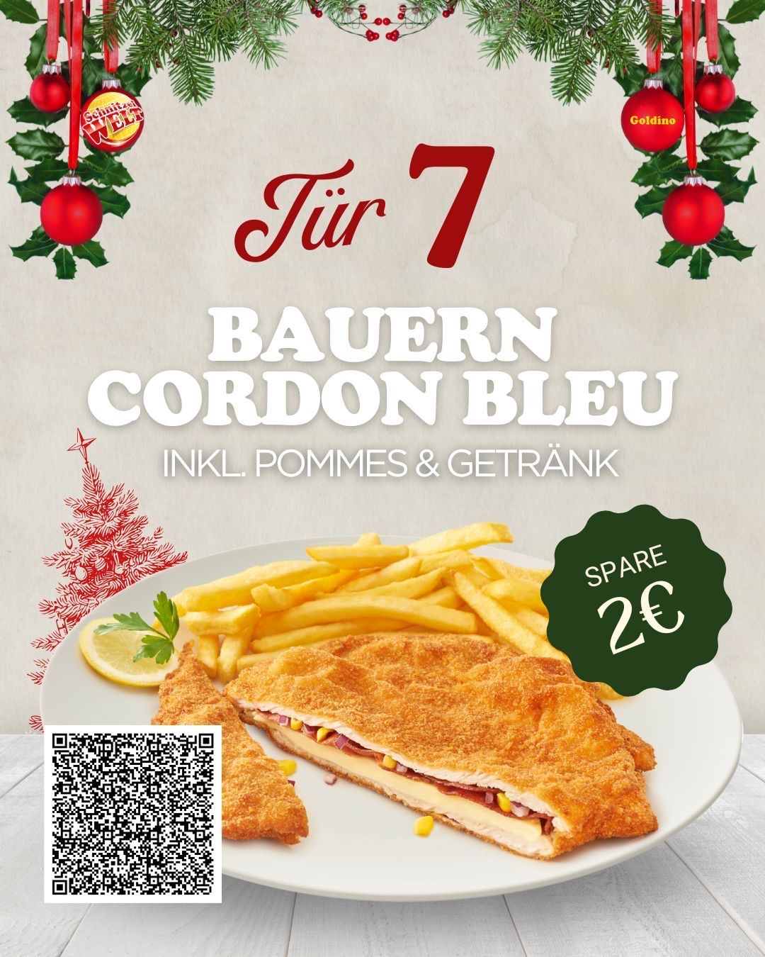 Ein festliches Weihnachtsessenangebot von Schurwald Welt beinhaltet ein Cordon Bleu mit Pommes und ein Getränk für 7 Euro. Der Teller ist mit einer Zitronenscheibe und Petersilie garniert. Ein QR-Code ist für zusätzliche Informationen vorhanden.