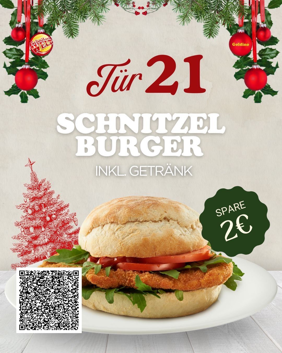 Eine Werbung für einen Schnitzelburger mit Getränk, mit einer Ersparnis von 20 Cent. Der Burger ist auf einem weißen Teller mit einem QR-Code, umgeben von Weihnachtsdekoration.