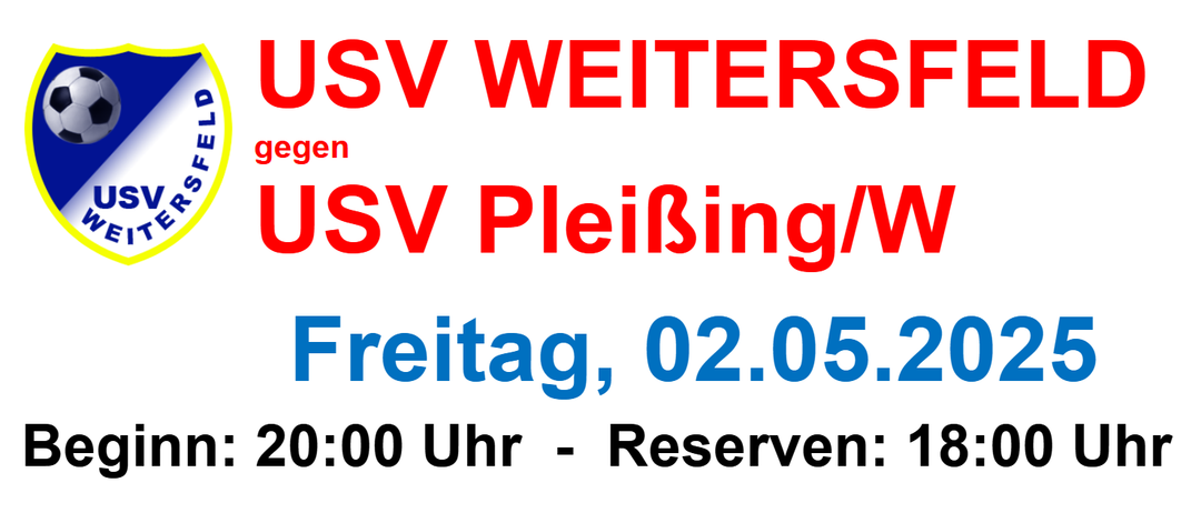Roter Text auf weißem Hintergrund: 'JSV WEITERS', gefolgt von 'JSV Pleißing/W'. Blauer Text: 'Freitag, 02.05. 0:00 Uhr - Reserven'.
