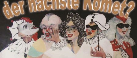 Poster for the musical cabaret 'Wann kommt der naechste Komet?' featuring five performers in costumes. The title is in large letters above the performers.