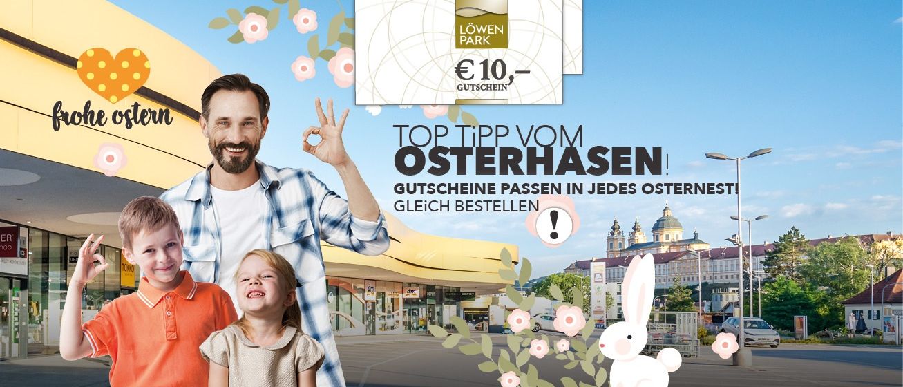 Ein Mann und zwei Kinder stehen vor einem Gebäude. Der Mann macht ein Friedenszeichen. Der Plakattext lautet 'Top Tipp von Osterhasen' und 'Gutscheine gelten jedes Ostern'. Das Bild ist hell und fröhlich.