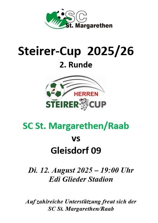 Ein Plakat für den Steirer-Cup 2025/26, 2. Runde, mit SC St. Margarethen/Raab gegen Gleisdorf 09 am 12. August 2025 um 19:00 im Edi Glieder Stadion.