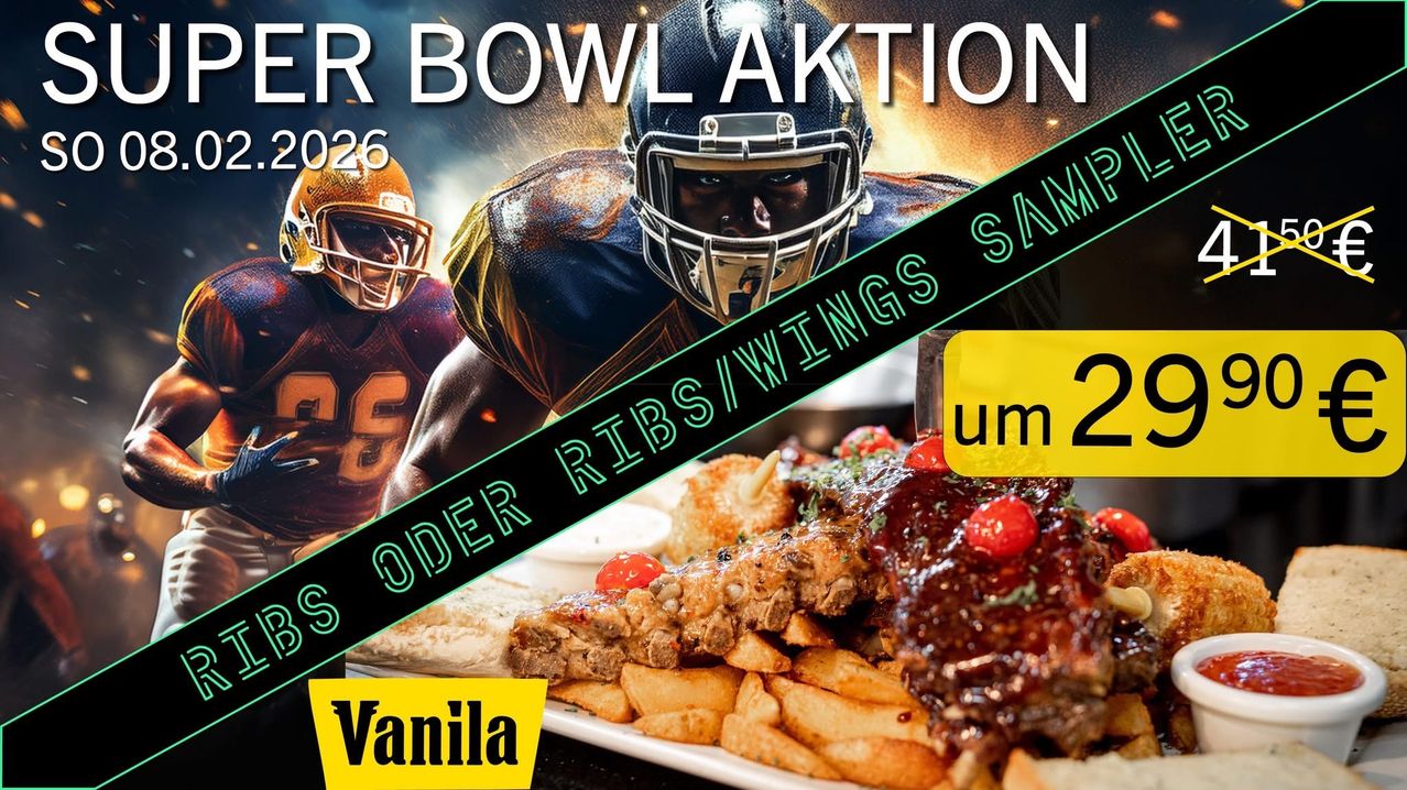 Ein Werbeplakat für Super Bowl Action zeigt zwei Footballspieler in Helmen und Trikots. Es gibt einen Teller mit Rippen, Flügeln und Pommes frites. Vanilla steht im unteren linken Eck.