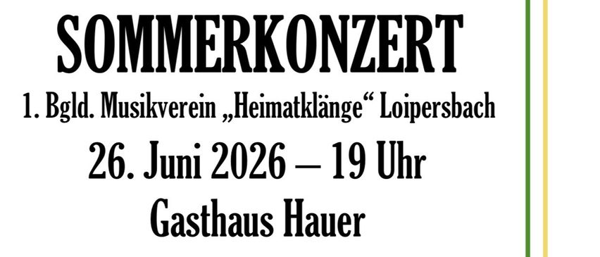 Eine Gruppe von Musikern in traditioneller Kleidung steht auf einem Feld mit Fahnen. Der Text 'Sommerkonzert' und ein Datum und eine Uhrzeit für eine Veranstaltung sind enthalten.