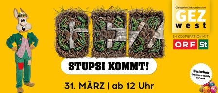 Plakat mit drei Vogelnestern auf gelbem Hintergrund. Die Nester sind aus Stroh und haben ein kariertes Tuch. Der Text 'Stupsi Kommt!' und '31. März ab 12 Uhr' wird angezeigt.