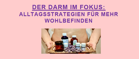 A pink poster advertises a workshop about gut health, featuring bottles of supplements and lavender. The event is organized by DGKP, an aromatherapist and nutritionist. Scheduled for May 8, 2026, at 7 PM, it takes place at Trautmannsdorf 255. Call 0664 61 96 516 for reservations.