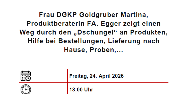 An event about bladder weakness and incontinence is being held on Friday, April 24, 2026, at 18:00. Martina Goldgruber, a product consultant, will demonstrate products, provide assistance with orders, and deliver them at home. The event is in Trautmannsdorf, Trautmannsdorf 255.