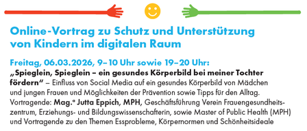 Plakat für Familienfreitag mit einem Online-Vortrag zum Schutz und zur Unterstützung von Kindern im digitalen Raum. Geplant für Freitag, 06.03.2026, 9-10 Uhr und 19-20 Uhr. Referenten umfassen Mag. Jutta Eppich. Kostenlos und ohne Anmeldung erforderlich. QR-Code für weitere Informationen bereitgestellt.