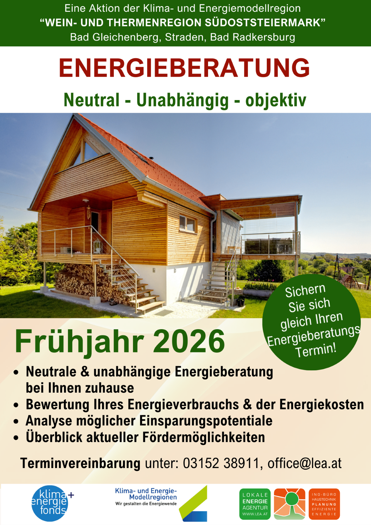 Poster advertising for the year 2026, featuring a wooden house with a red roof, stairs, and a balcony. Text highlights include 'Neutral - Independent - Objective' and 'Secure your energy advisory appointment'. It emphasizes neutral and independent energy advice at home, evaluating energy consumption and costs, analyzing potential savings, and providing an overview of current funding opportunities.