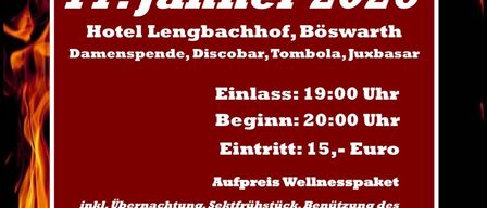 Feuerwehrball Eichgraben. 17. Jänner 2026. Hotel Lengbachhof, Böswarth. Einlass: 19:00 Uhr, Beginn: 20:00 Uhr, Eintritt: 15 Euro. Wellnesspaket für 71 Euro verfügbar.