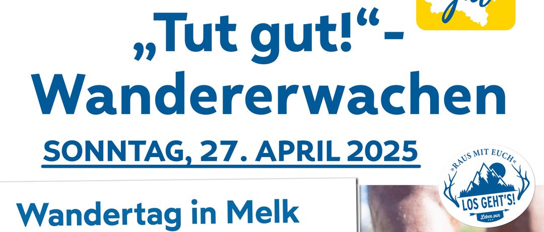 Plakat für die Veranstaltung 'Tut gut! Wandererwachen'. Veranstaltungsdetails umfassen Datum, Uhrzeit, Startpunkt, Entfernung und Route. Auf der rechten Seite des Plakats ist ein Fuß abgebildet.