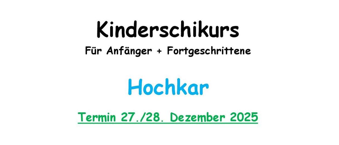 Eine Anzeige für einen Kinderskikurs, beginnend am 27./28. Dezember 2025. Sitzungen um 9:30-11:45 und 13:15-15:30. Treffpunkt bei Kassa 2 Kinderland. Die Anmeldegebühr beträgt 50 € für Mitglieder. Kontaktieren Sie Christian für weitere Informationen.