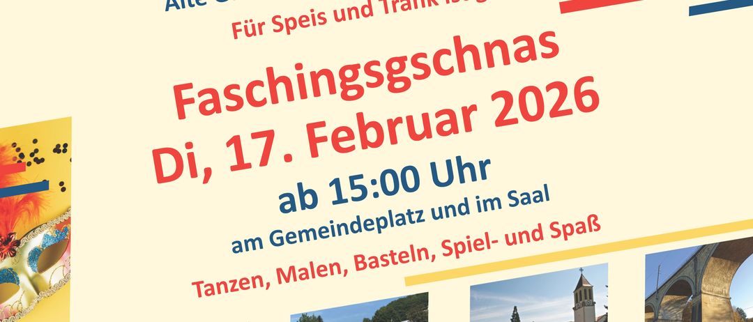 Ein farbenfrohes Plakat kündigt ein Faschingsumzug-Ereignis in Eichgraben am 14. Februar 2026 an. Das Treffen beginnt um 09:00 Uhr am Sportplatz. Die Parade startet um 10:00 Uhr und endet um 13:00 Uhr. Ein weiteres Faschingsgschnas-Event ist für den 17. Februar 2026 geplant, beginnend um 15:00 Uhr. Essen und Getränke sind vorhanden.
